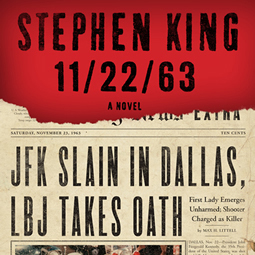 The cover of 11-22-63 by Stephen King with a newspaper announcing the assassination of John F. Kennedy