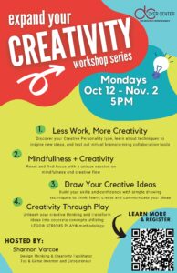 Poster for Expand Your Creativty Workshop Series, with words on red, aqua, and yellow background