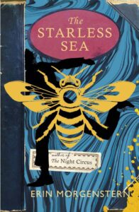 The cover of The Starless Sea, with a yellow bee