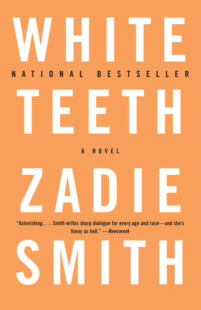 The cover of White Teeth by Zadie Smith, with white text on an orange background
