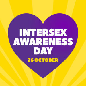 On a yellow background, a purple heart with the words Intersex Awareness Day 26 October