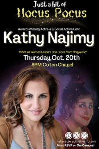 Award-winning actress Kathy Najimy is pictured on a poster advertising her Thurs., Oct. 20 8 p.m. talk in Colton Chapel