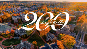 An aerial view of campus in the fall with the Lafayette Bicentennial logo on top. Numerals 200 with the Marquis signature through the 0's.